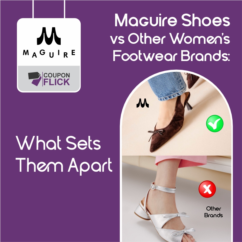 Maguire Shoes vs Other Womens Footwear Brands: What Sets Them Apart